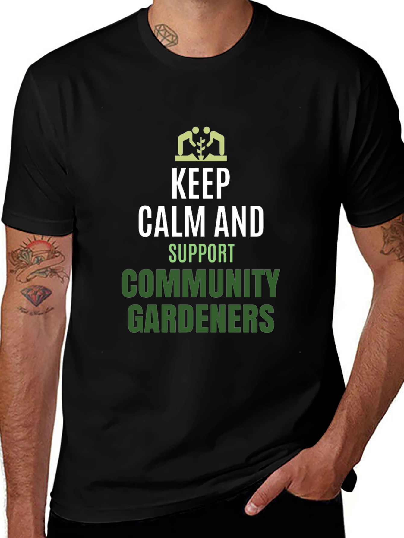 Keep Calm Support Community Gardeners T-Shirt