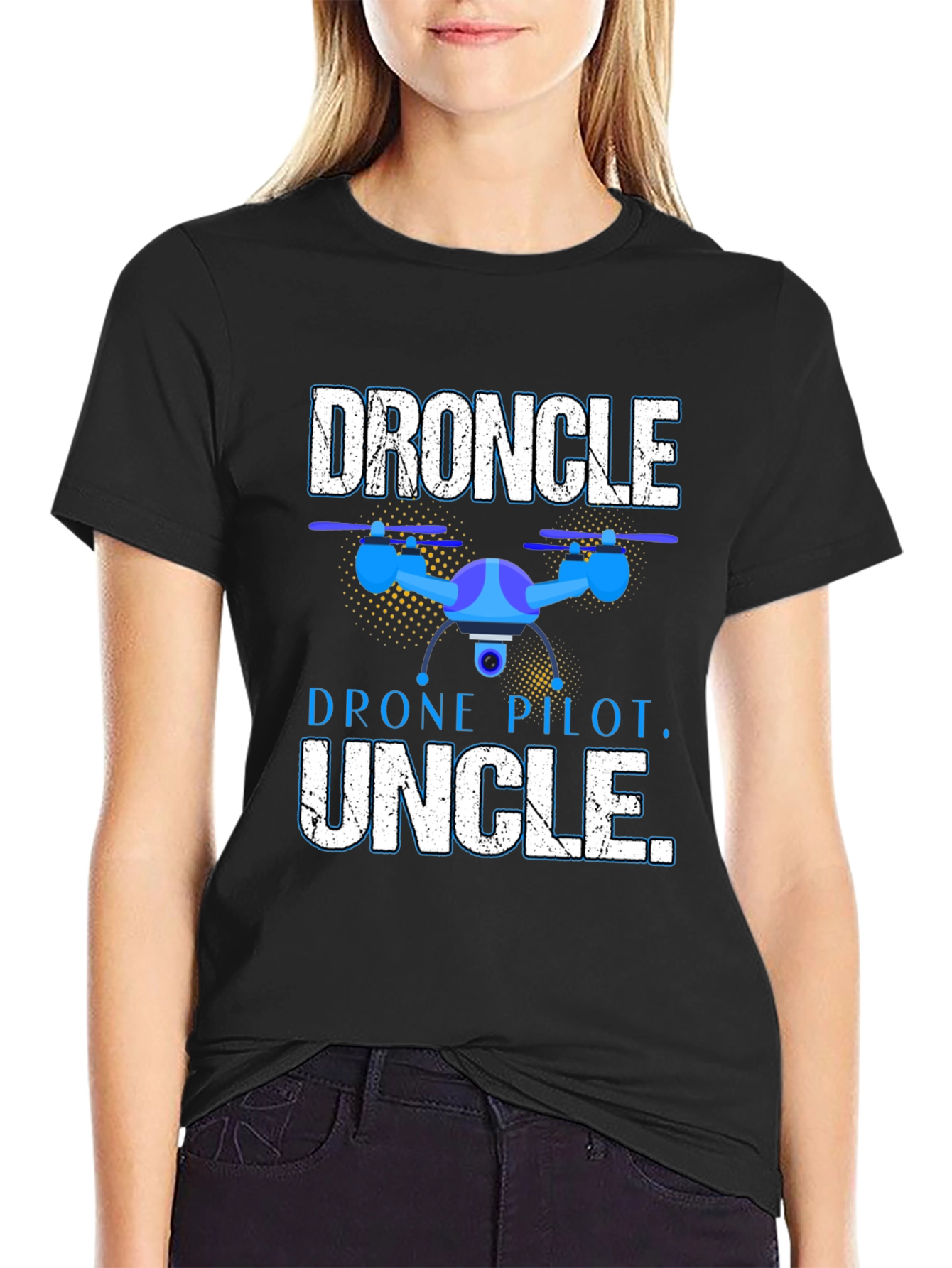 Droncle T-Shirt - Drone Pilot Uncle Gift