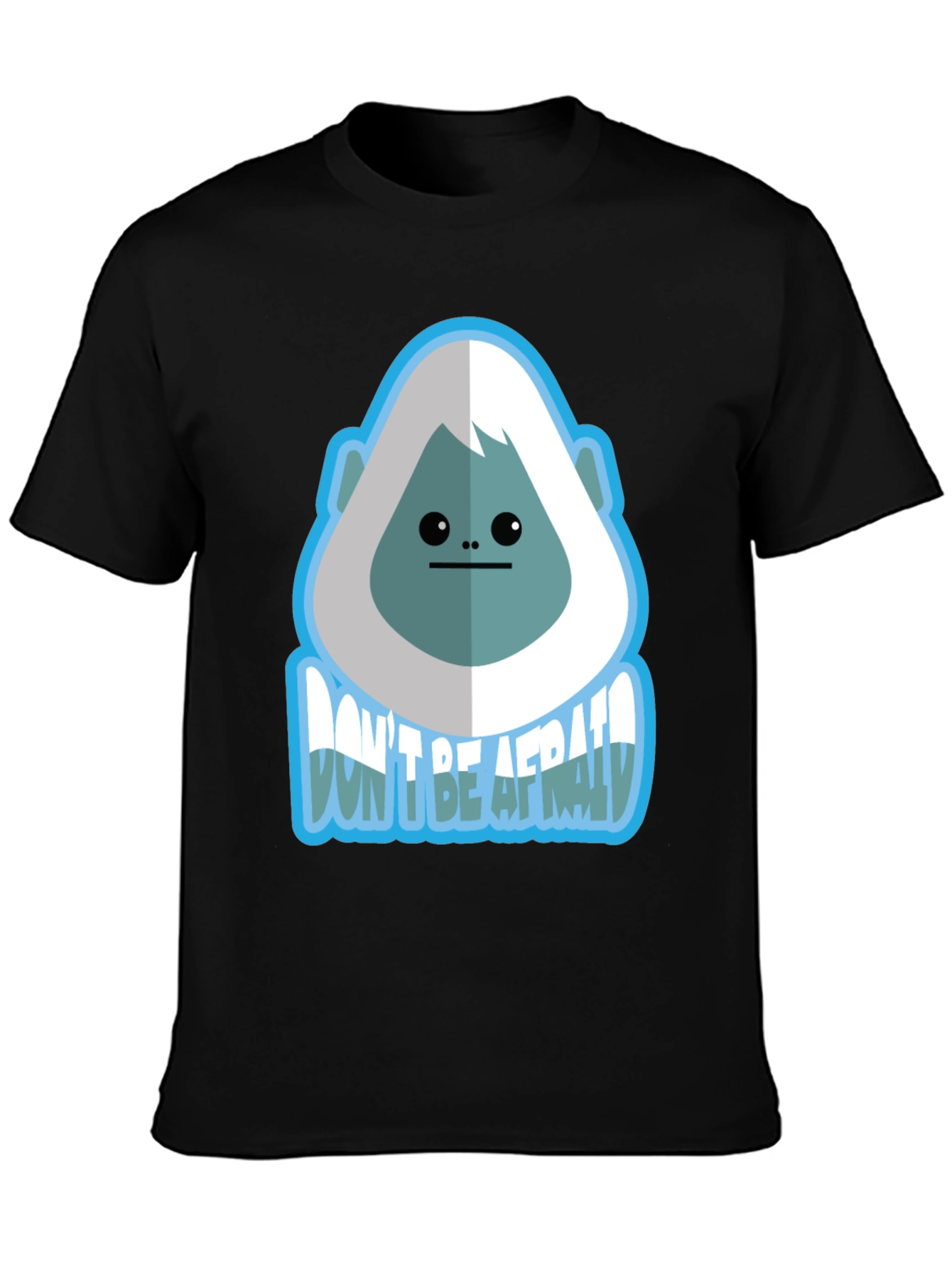 Dont Be Afraid Bigfoot Graphic Tee