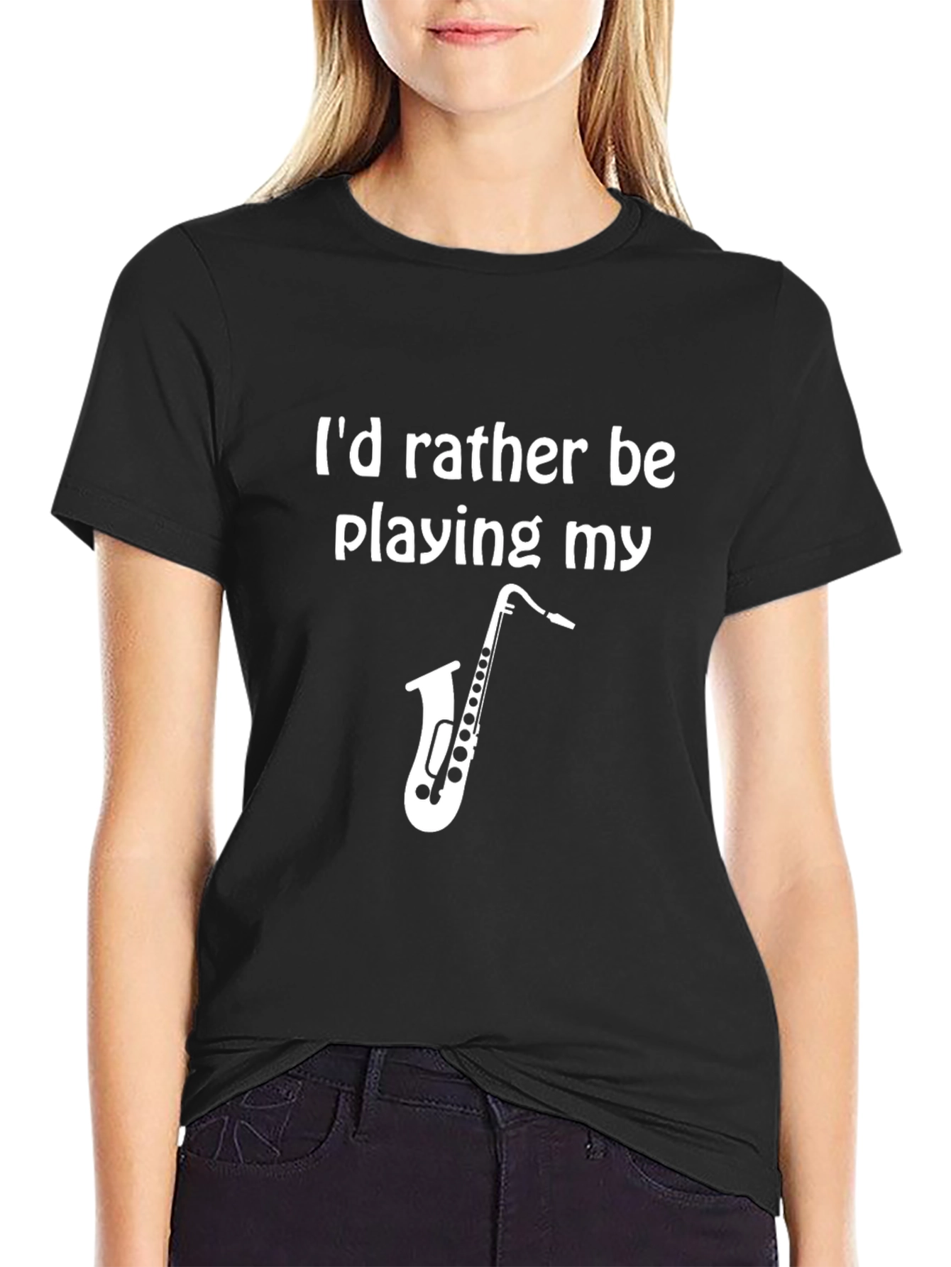 Id Rather Be Playing My Saxophone T-Shirt - Musician Tee