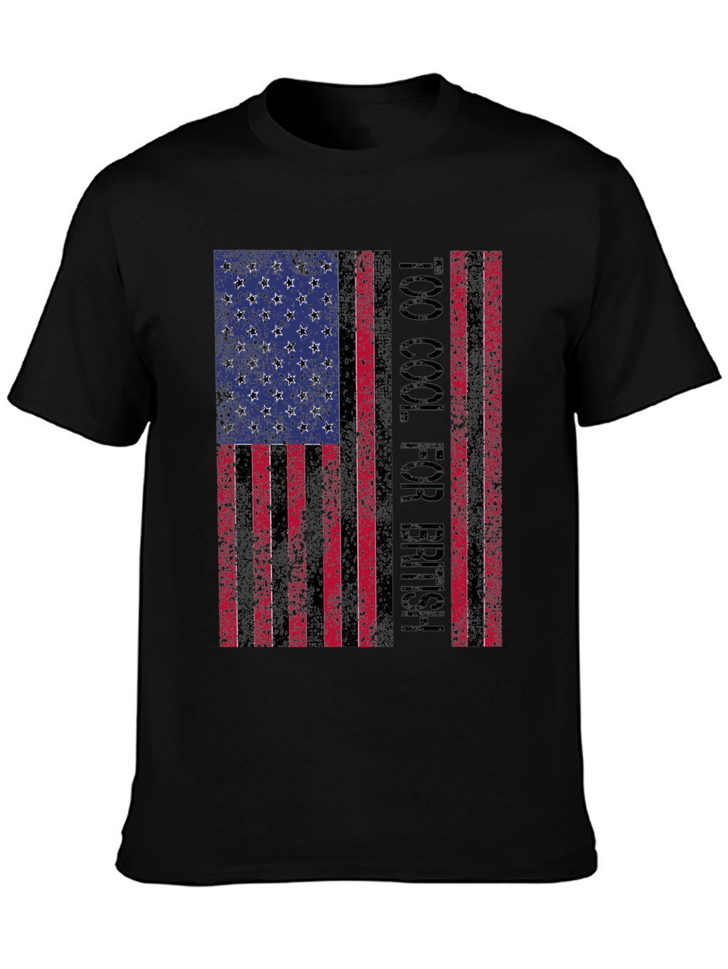Too Cool for British American Flag Graphic Tee
