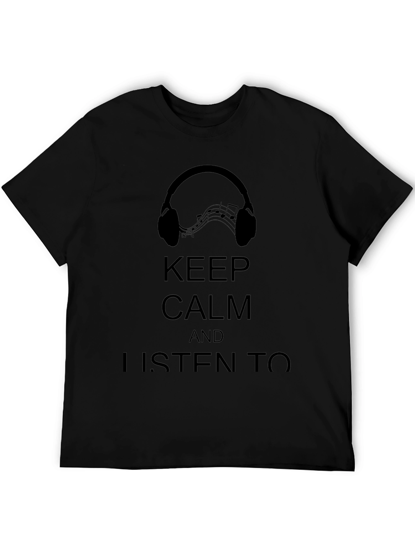 Keep Calm and Listen T-Shirt - Music Lover Tee