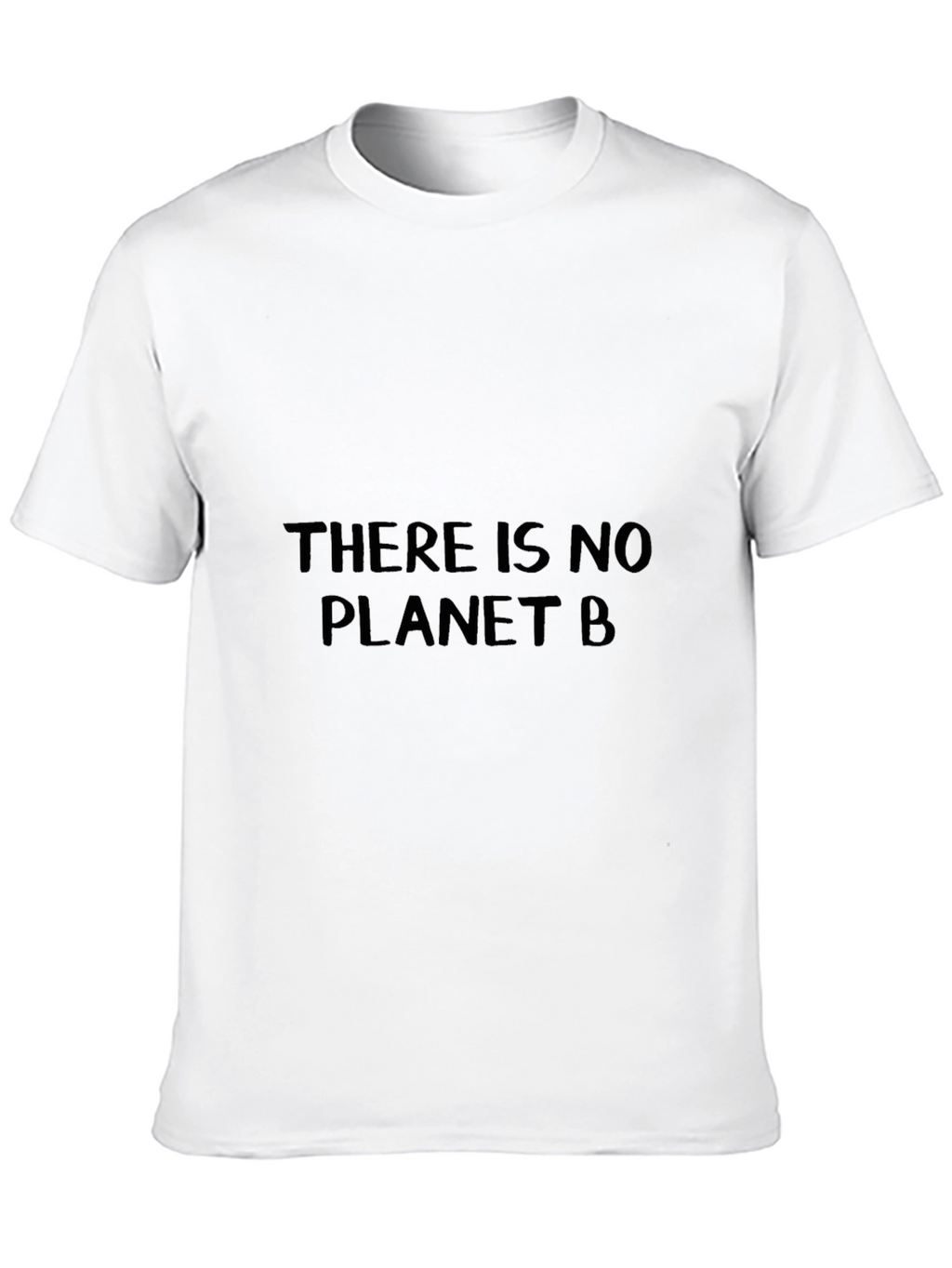 Eco-Friendly There Is No Planet B Black T-Shirt