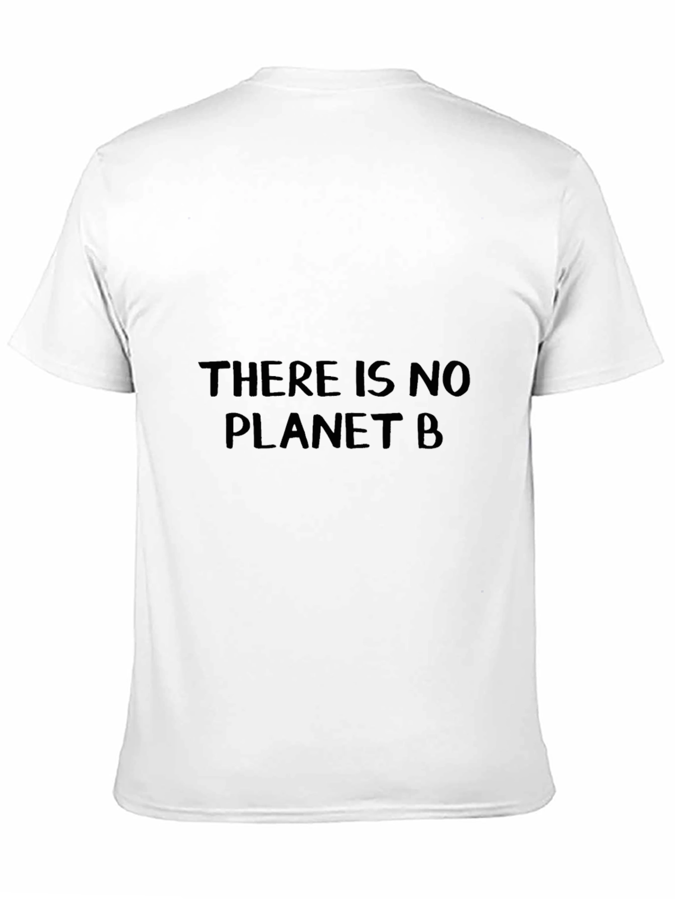 Eco-Friendly There Is No Planet B Black T-Shirt