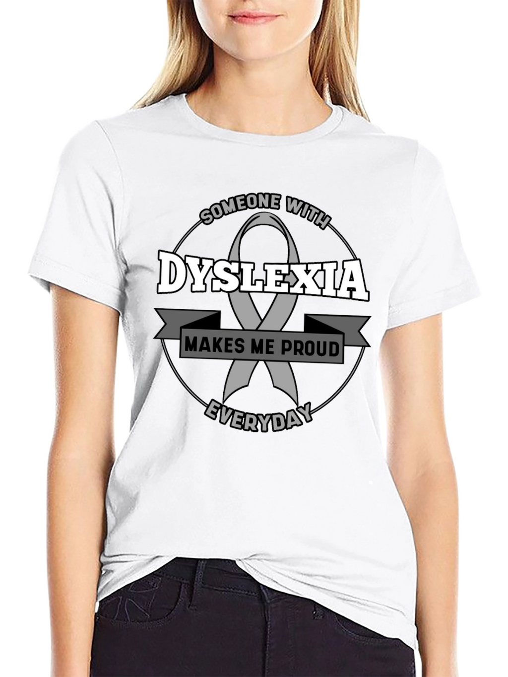 Dyslexia Awareness T-Shirt - Makes Me Proud