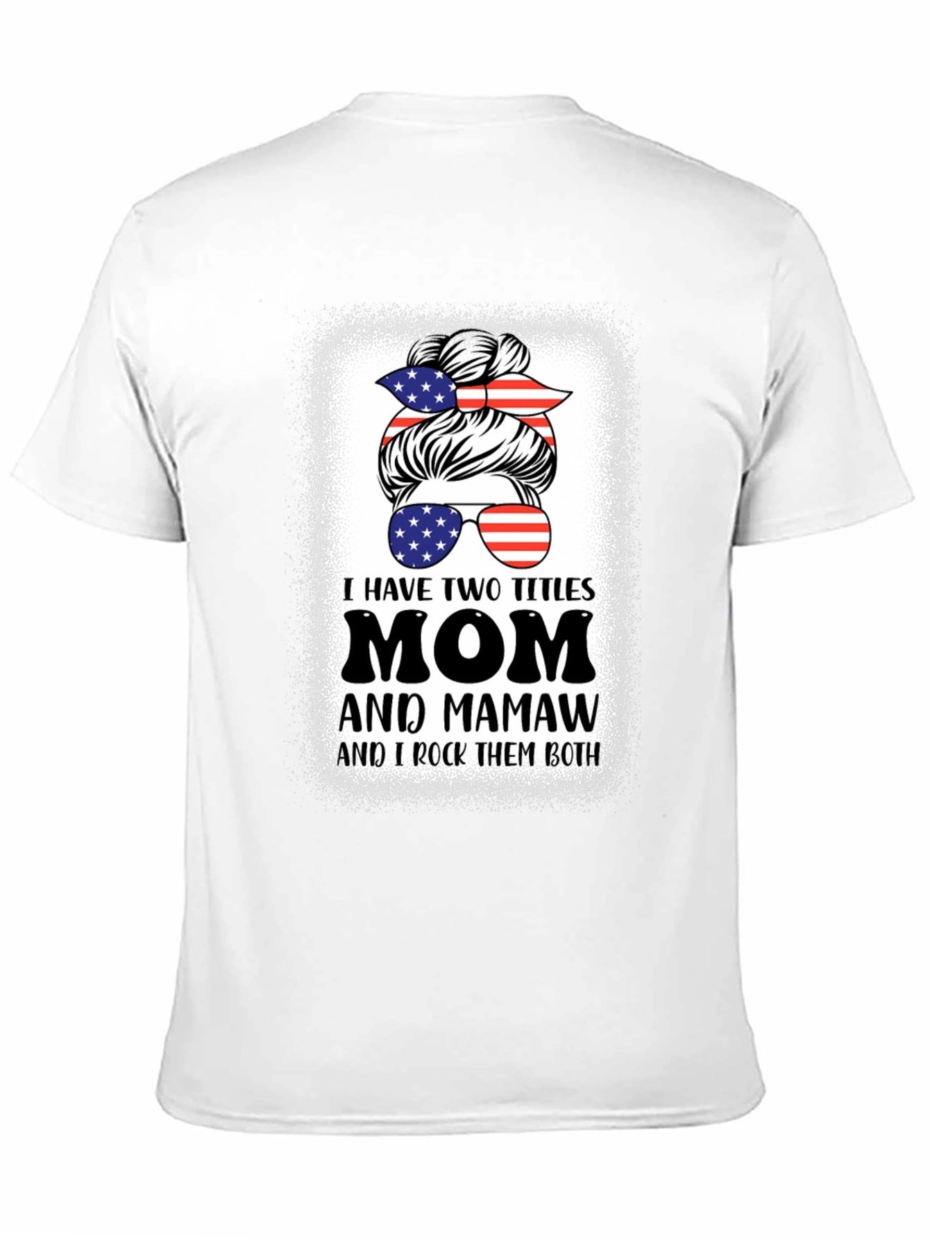 Mom and Mamaw T-Shirt