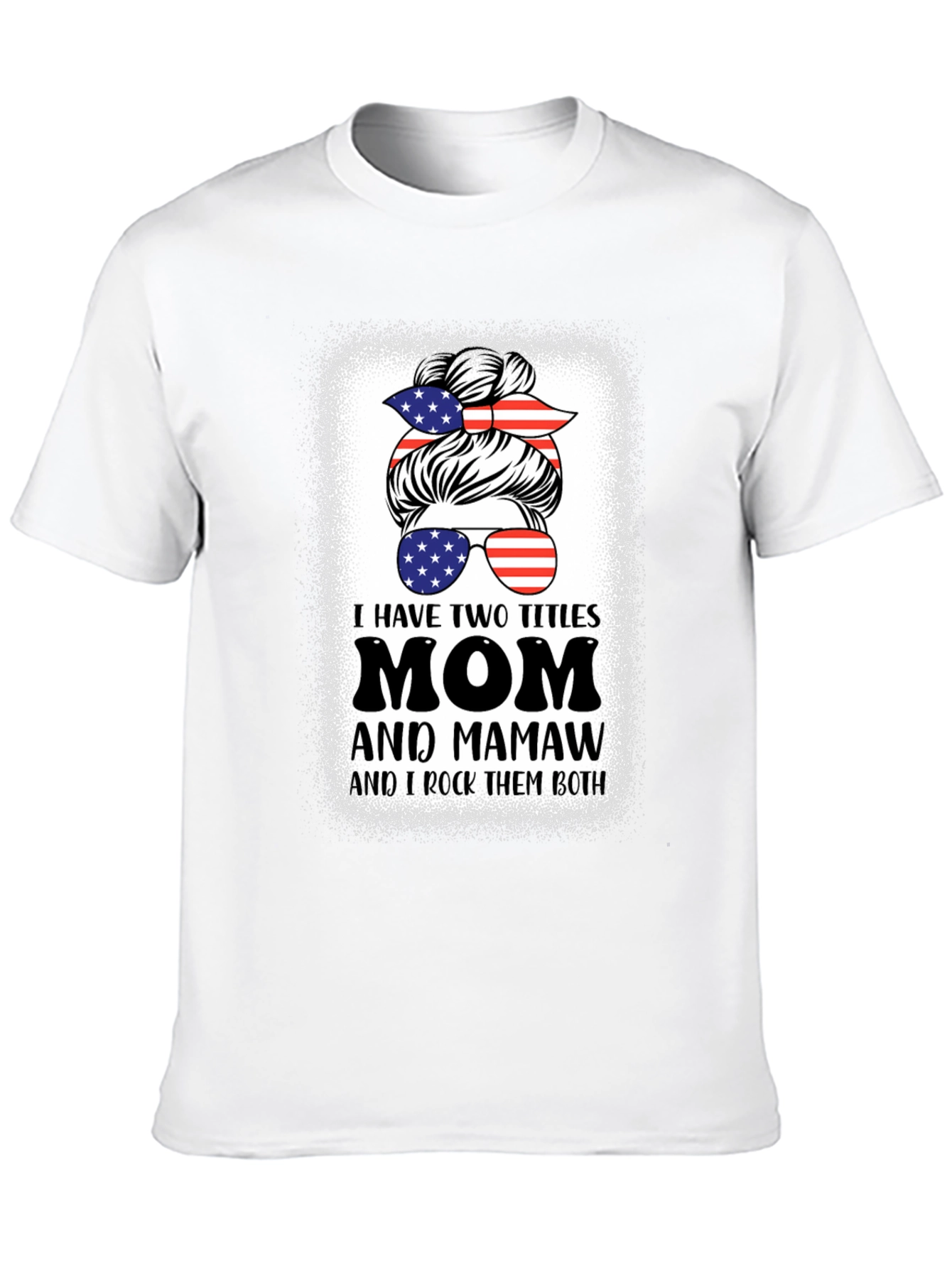 Mom and Mamaw T-Shirt