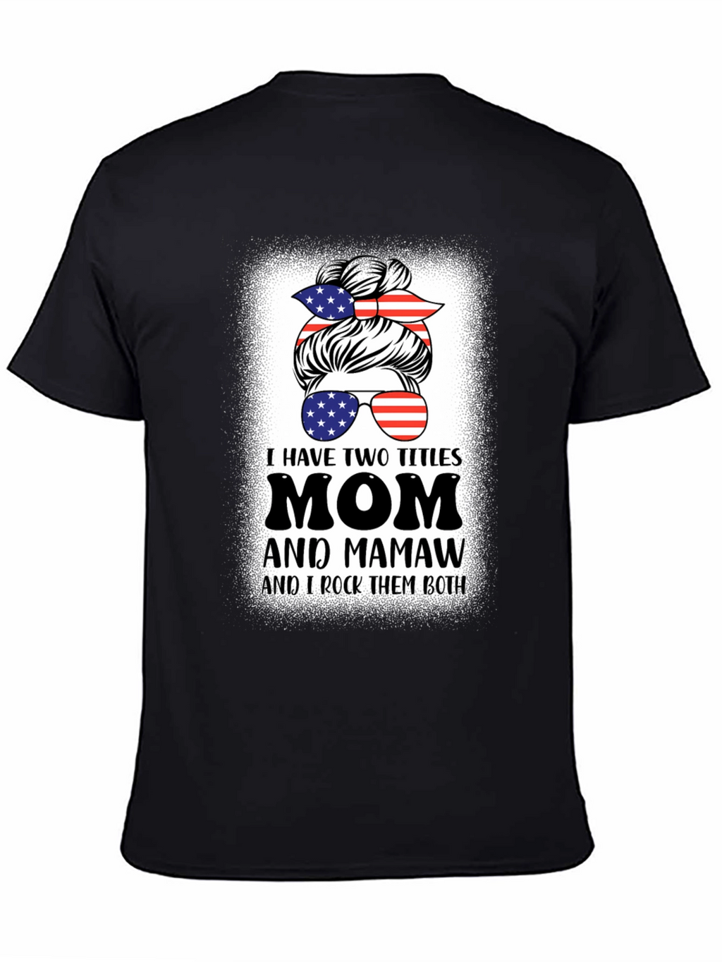 Mom and Mamaw T-Shirt