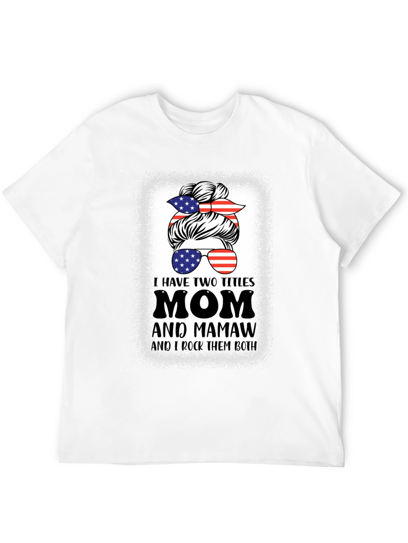 Mom and Mamaw T-Shirt