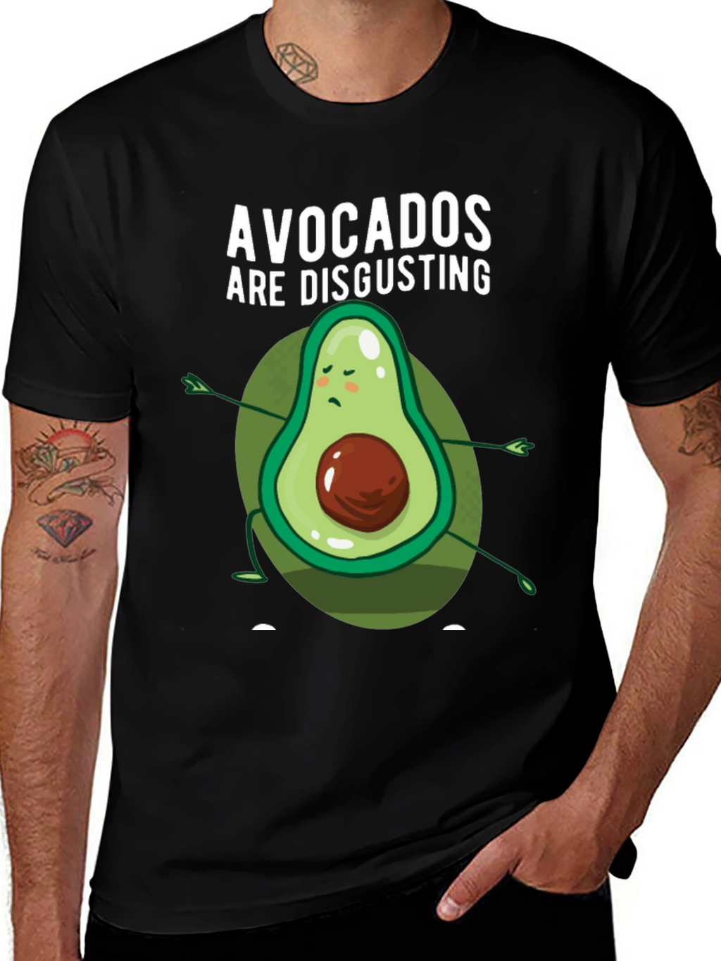 Funny Avocado Hater T-Shirt - Avocados Are Disgusting
