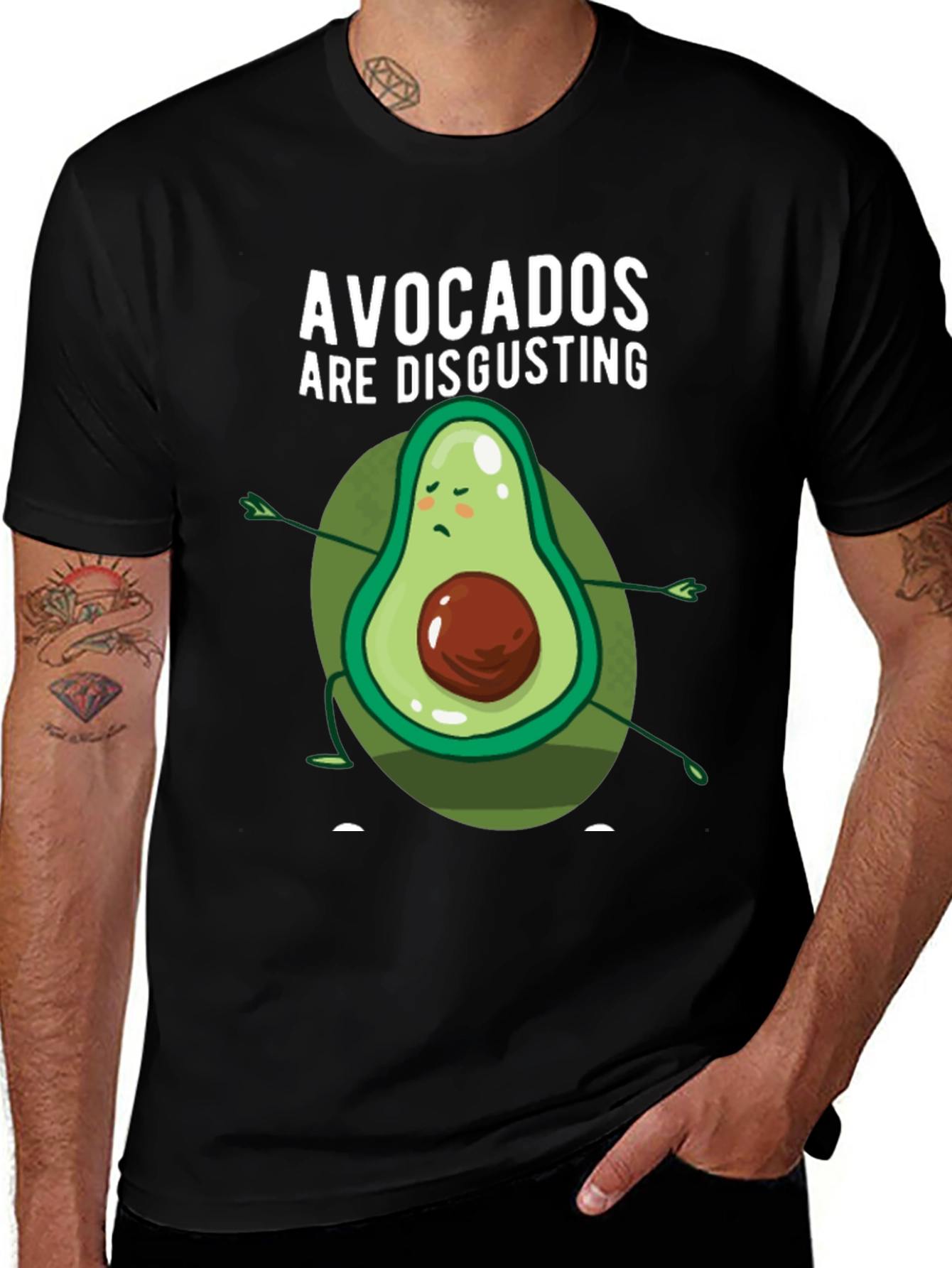 Funny Avocado Hater T-Shirt - Avocados Are Disgusting