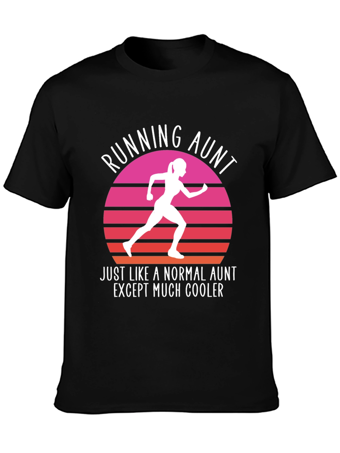 Running Aunt T-Shirt - Cool Aunt Gift