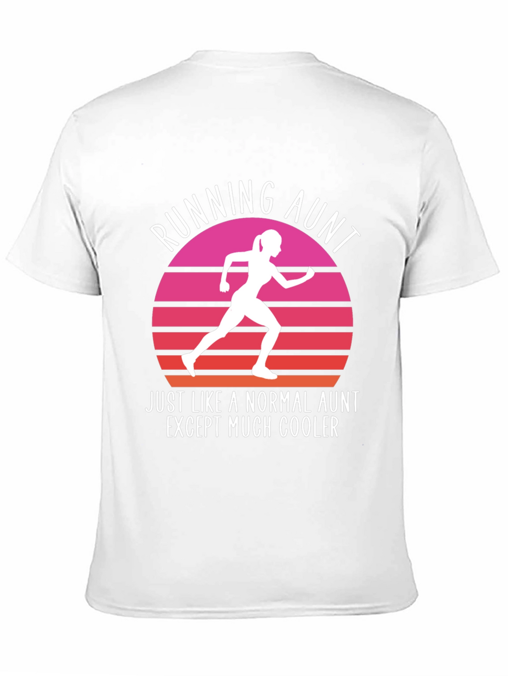 Running Aunt T-Shirt - Cool Aunt Gift