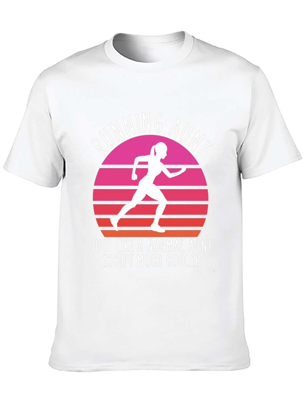 Running Aunt T-Shirt - Cool Aunt Gift