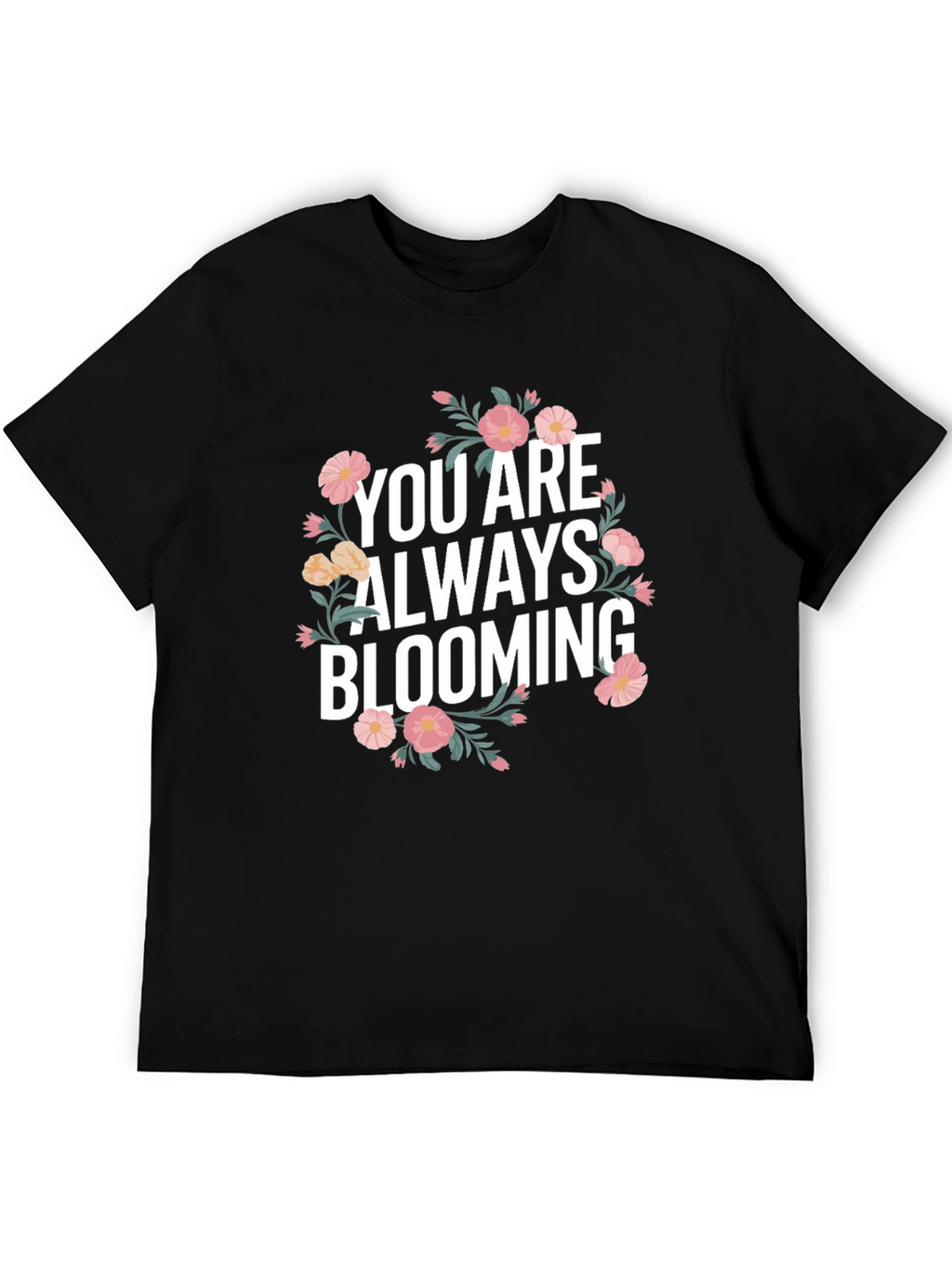 Floral Bloom Graphic Tee - Always Blooming T-Shirt