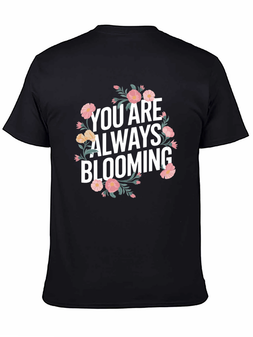 Floral Bloom Graphic Tee - Always Blooming T-Shirt