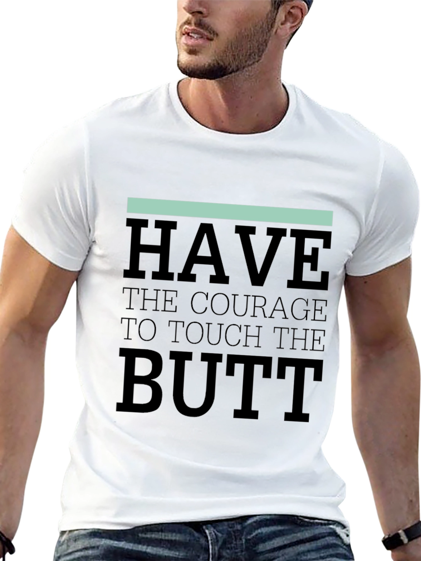 Courage to Touch the Butt Graphic Tee - Black