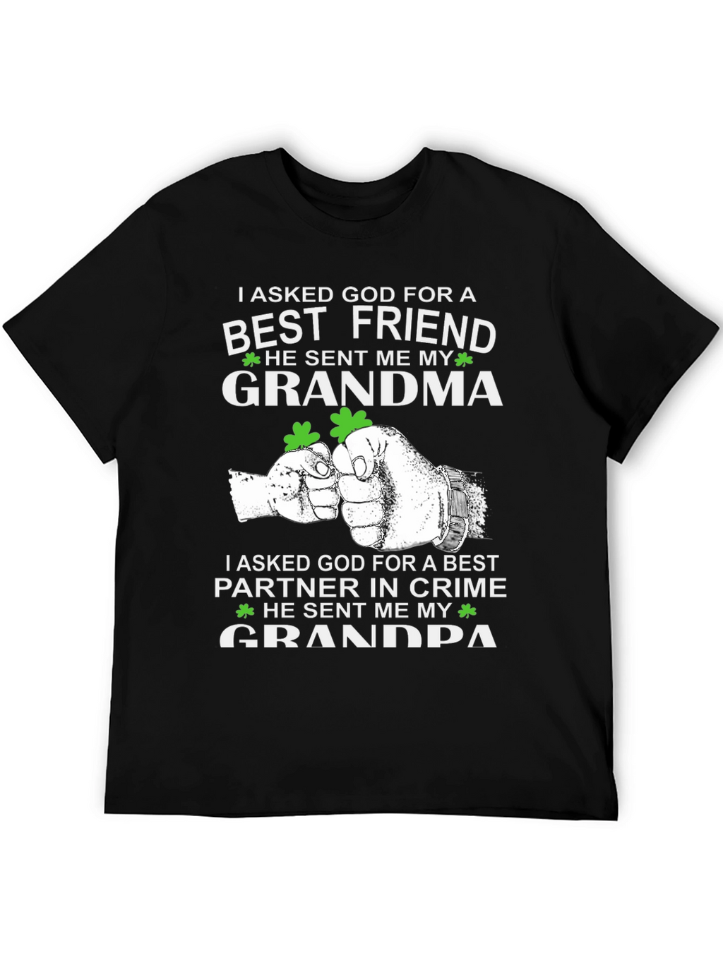 Grandma Grandpa Best Friend T-Shirt