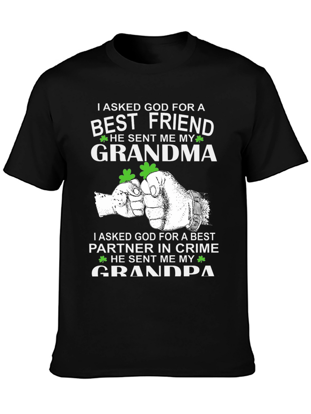 Grandma Grandpa Best Friend T-Shirt