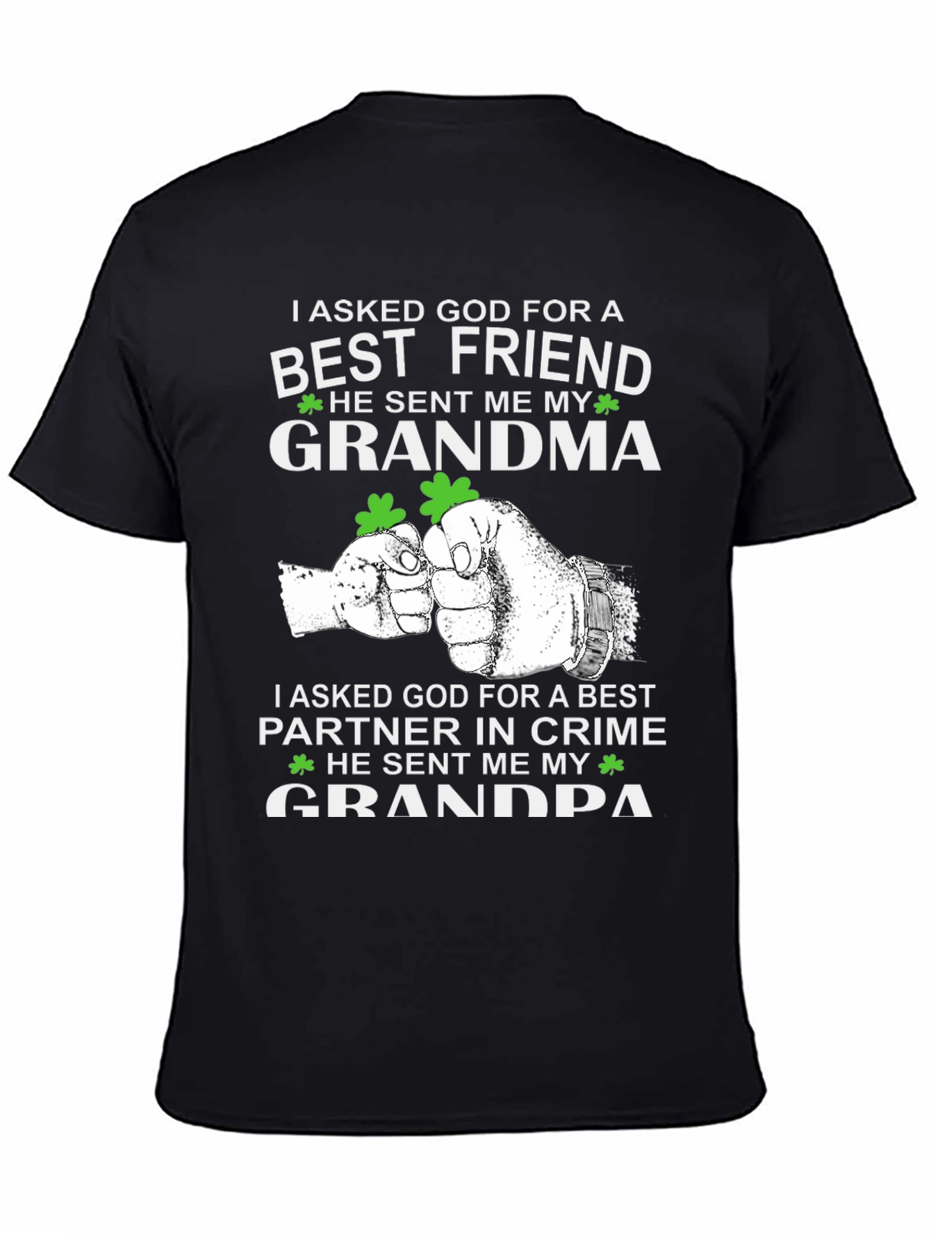 Grandma Grandpa Best Friend T-Shirt