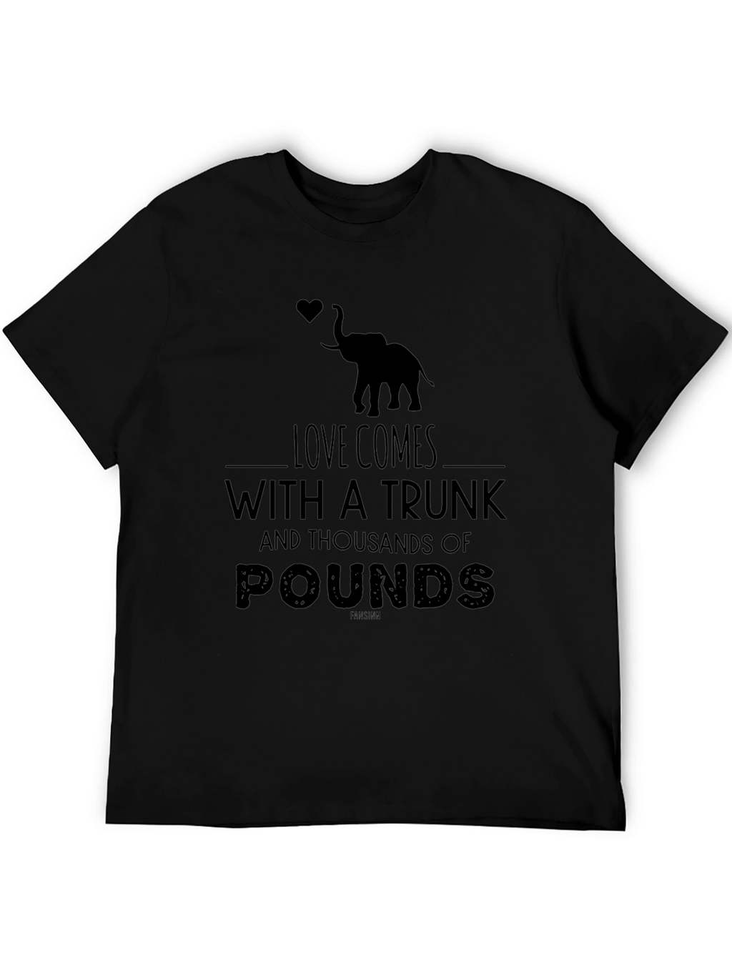 Love Comes With A Trunk T-Shirt
