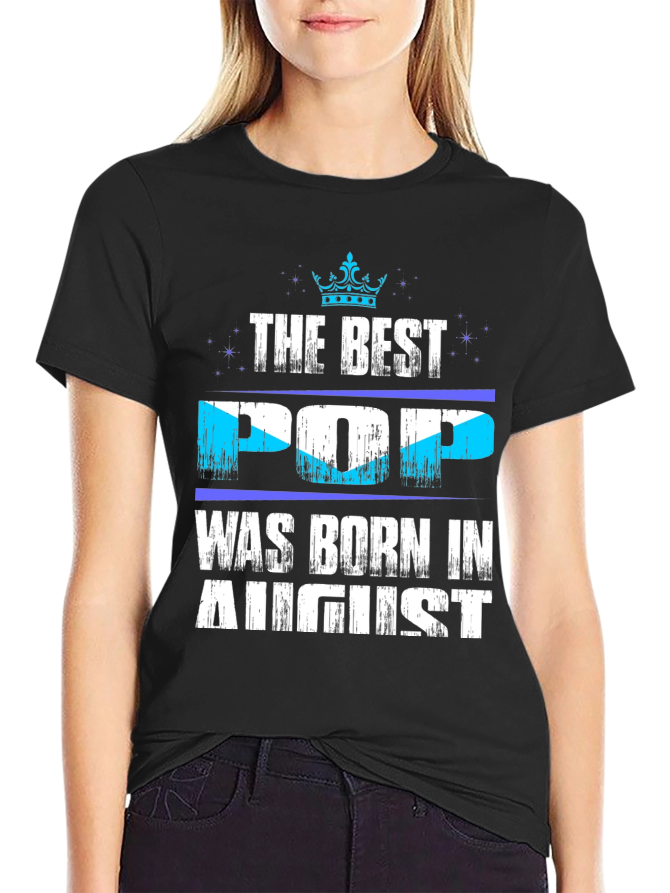 Best Pop Born in August T-Shirt