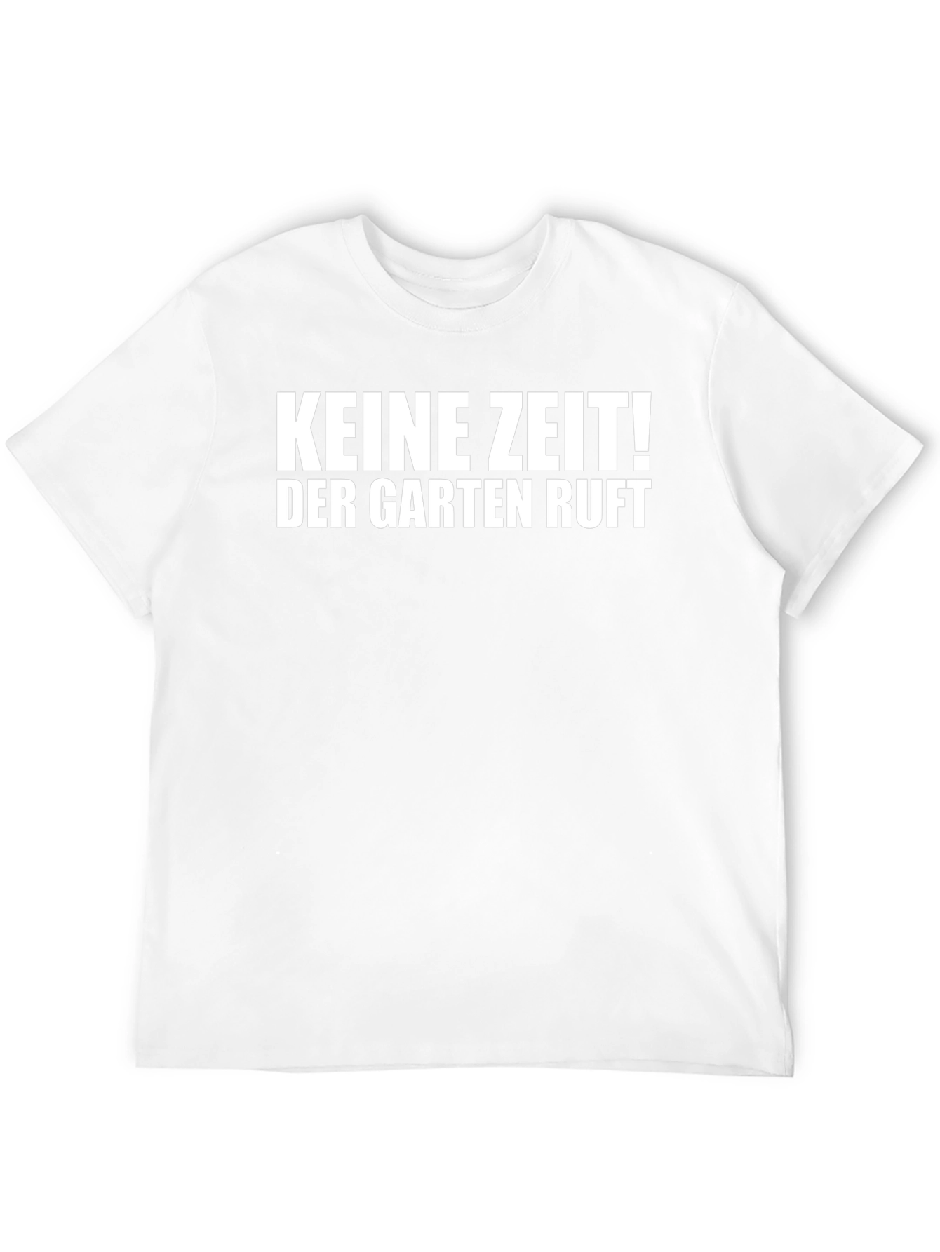 Keine Zeit! Der Garten Ruft Black T-Shirt