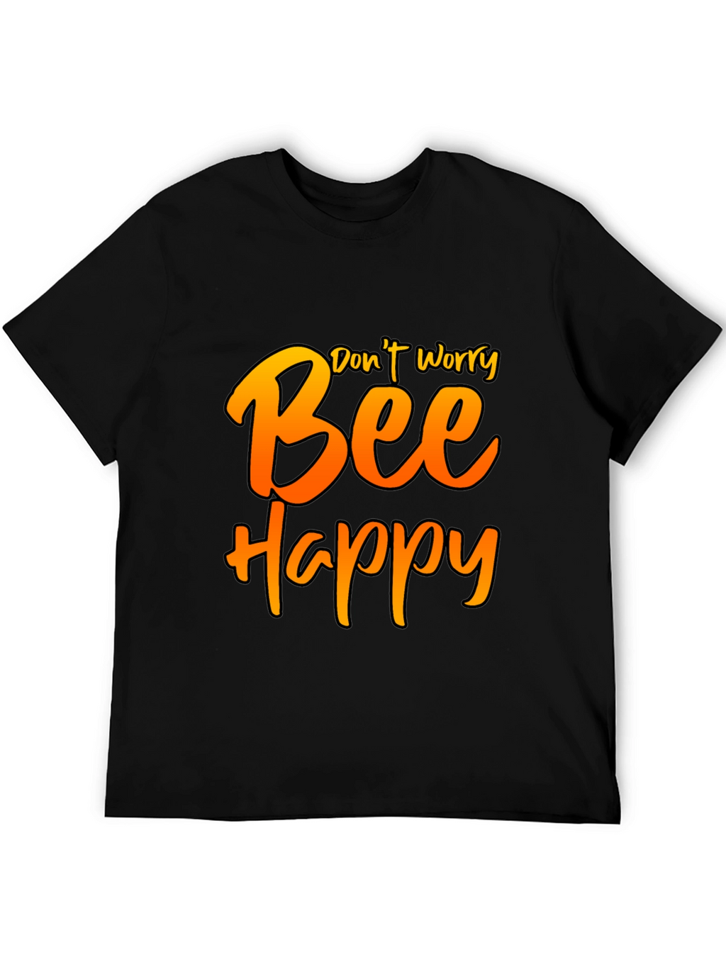 Dont Worry Bee Happy Graphic Tee
