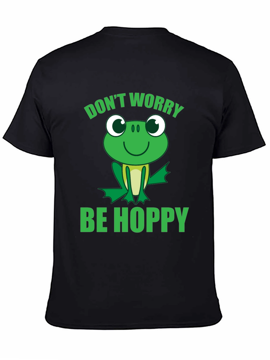 Dont Worry Be Hoppy Frog Graphic T-Shirt