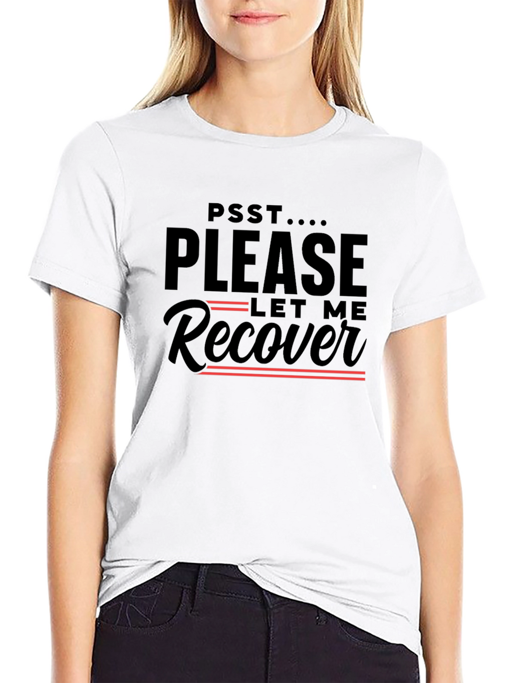 Please Let Me Recover Graphic T-Shirt