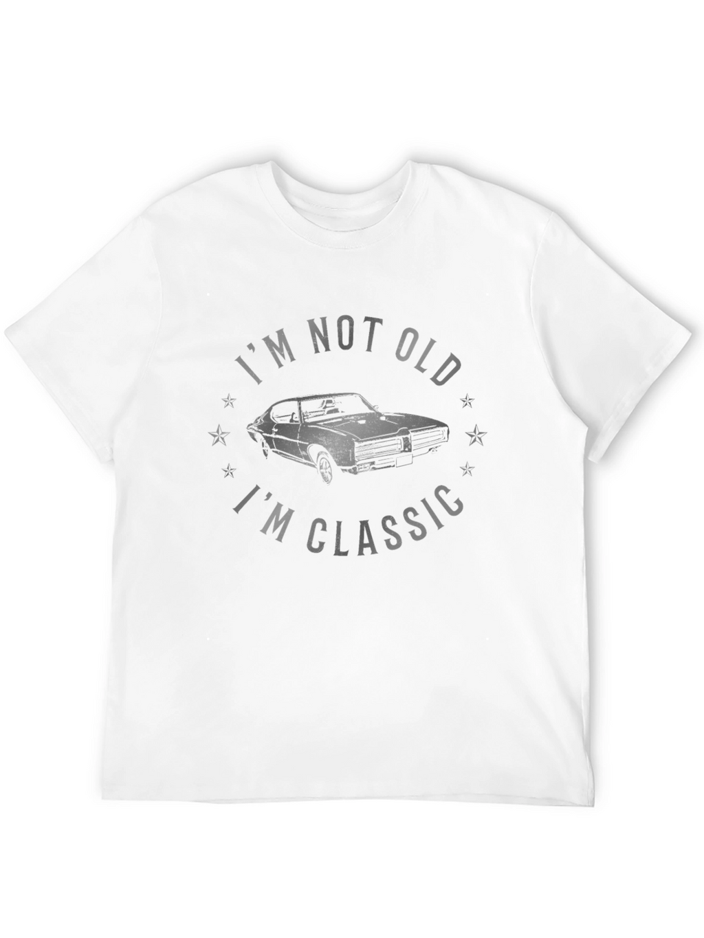 Im Not Old Im Classic Car T-Shirt
