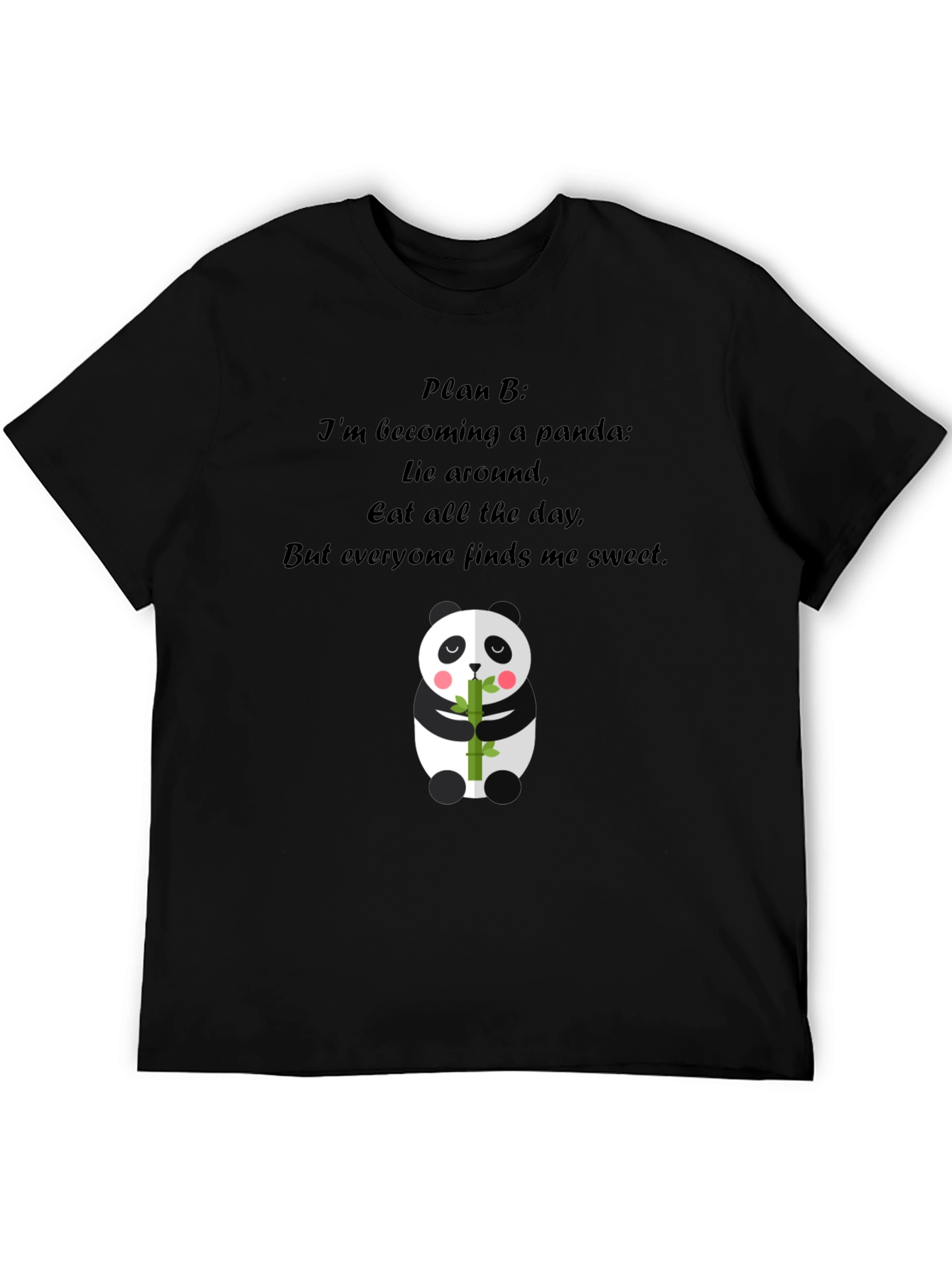 Panda Plan B T-Shirt: Sweet & Lazy Style