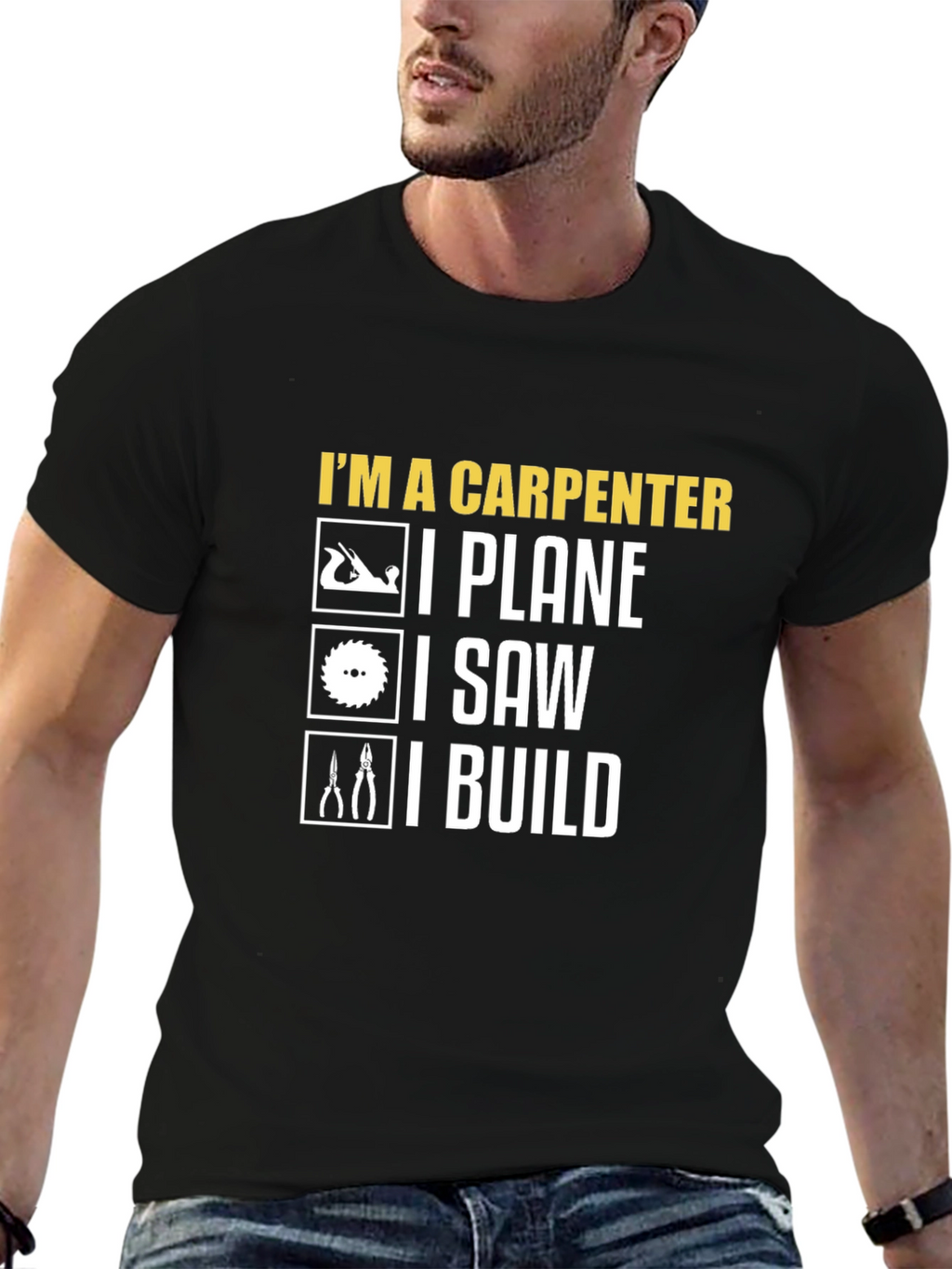 Carpenter T-Shirt: I Plane I Saw I Build Tee