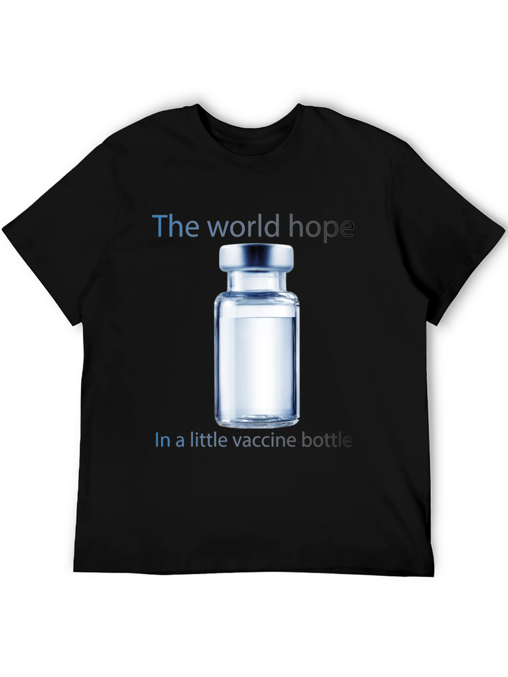 World Hope Vaccine T-Shirt - Unisex Cotton Tee