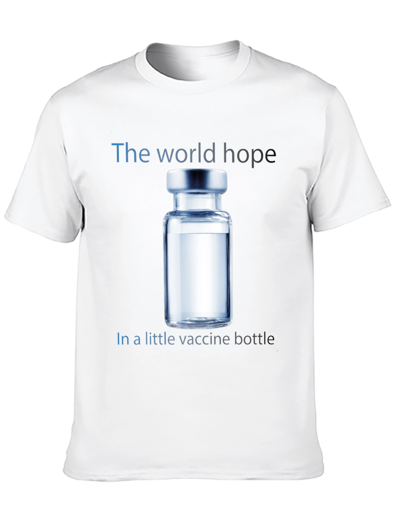 World Hope Vaccine T-Shirt - Unisex Cotton Tee