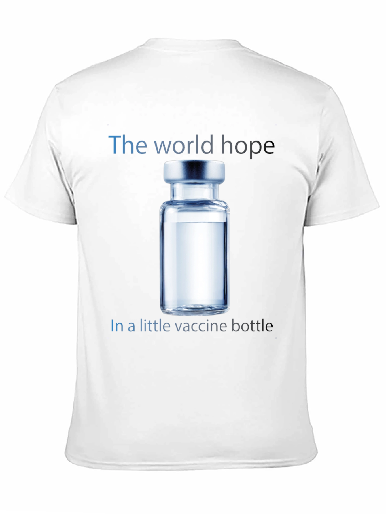 World Hope Vaccine T-Shirt - Unisex Cotton Tee