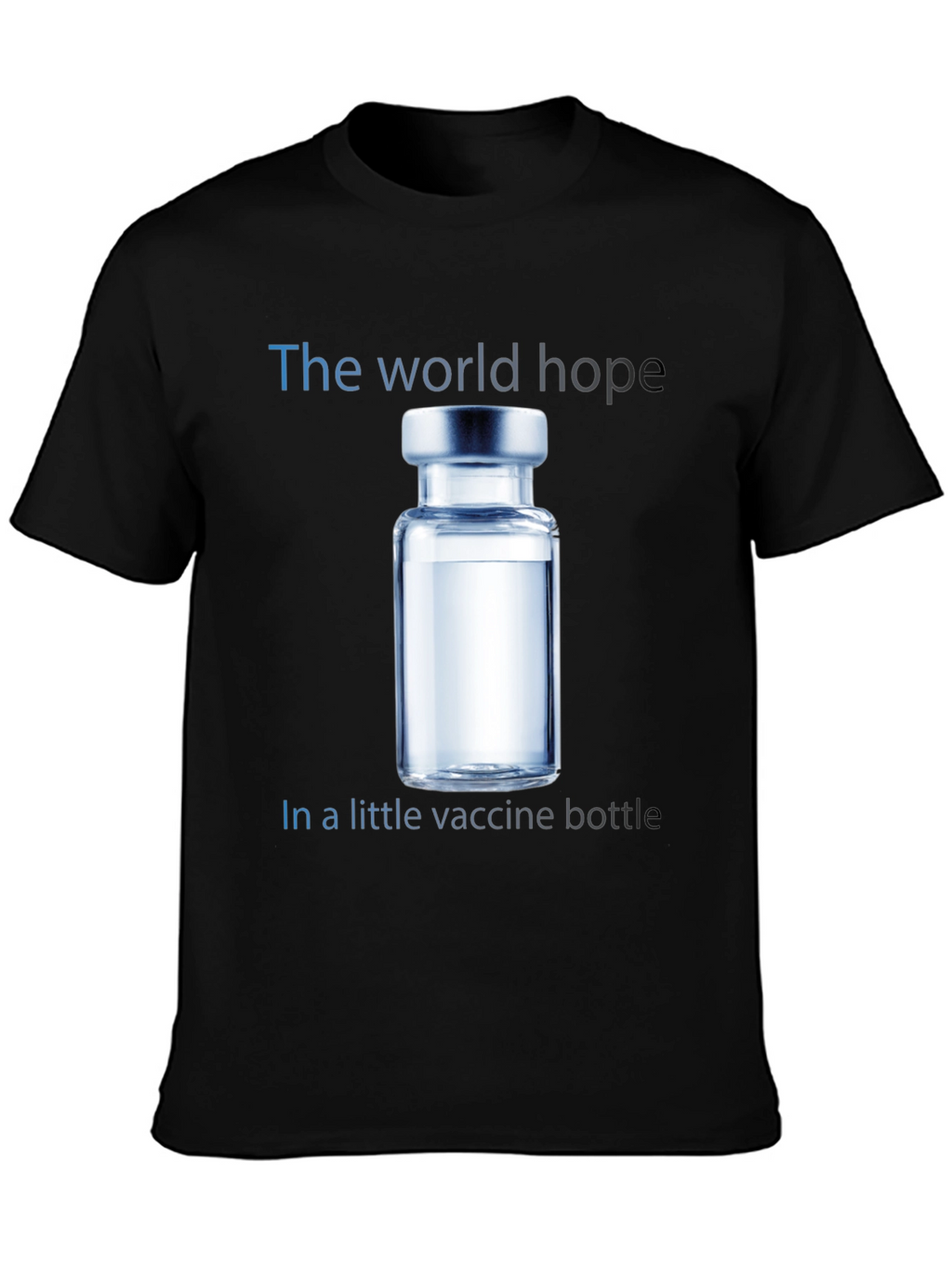 World Hope Vaccine T-Shirt - Unisex Cotton Tee