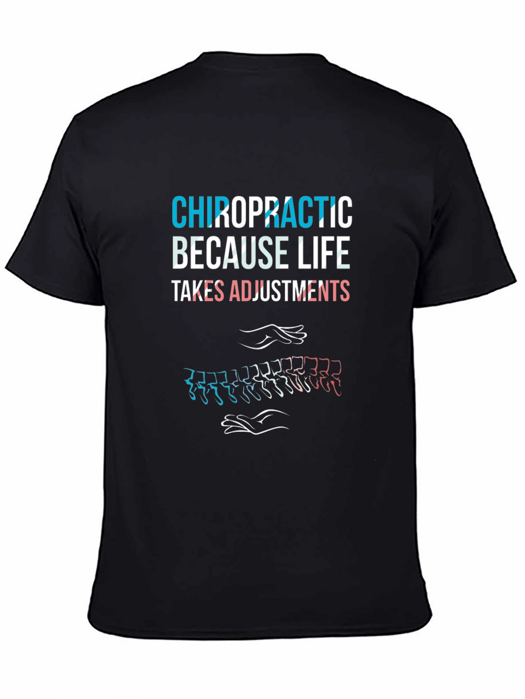 Chiropractic Adjustment T-Shirt - Spine Alignment Tee