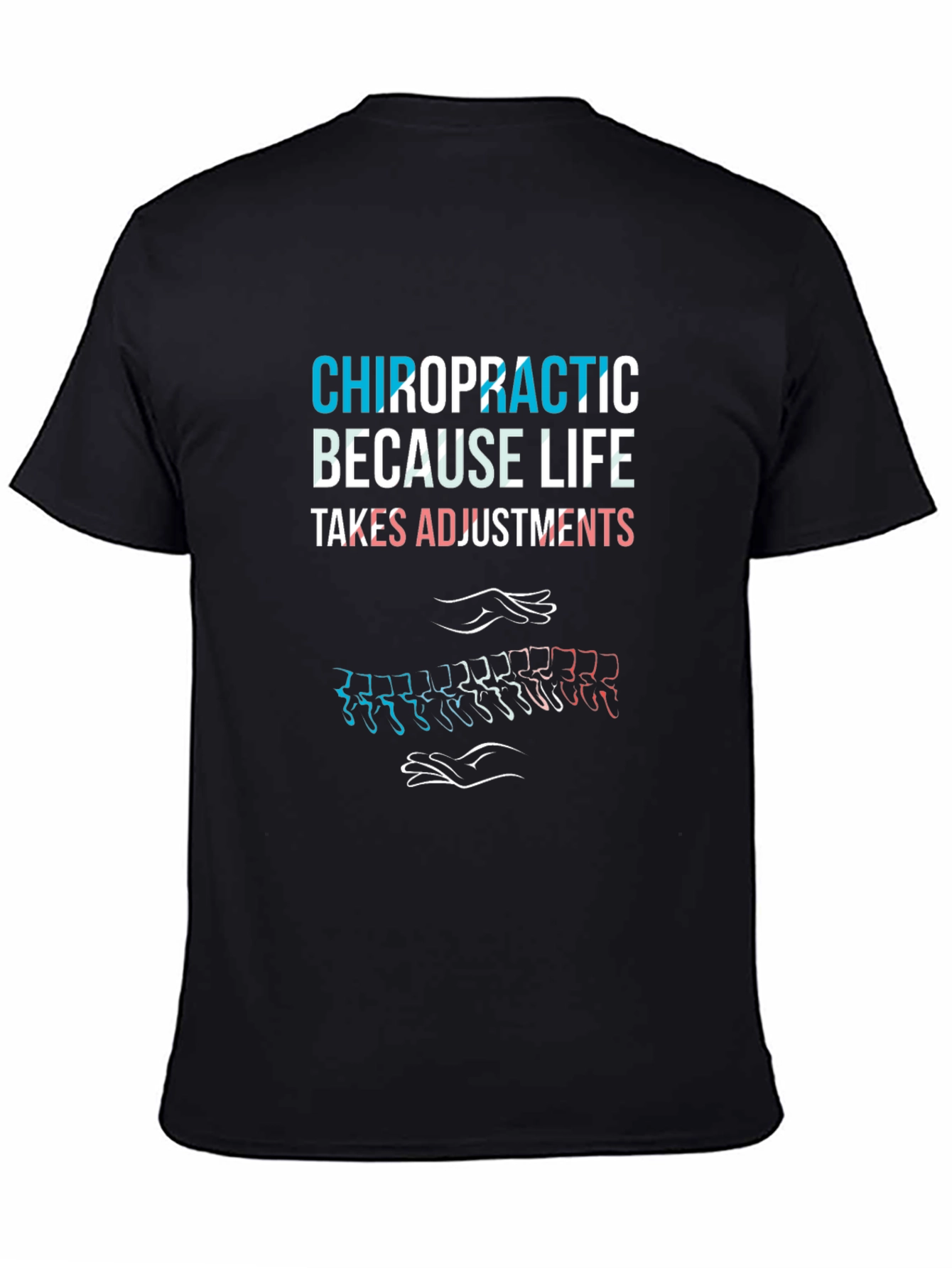 Chiropractic Adjustment T-Shirt - Spine Alignment Tee