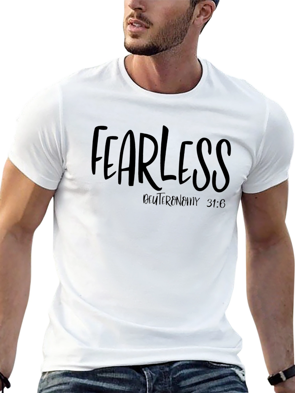 Fearless Graphic T-Shirt Deuteronomy Bible Verse