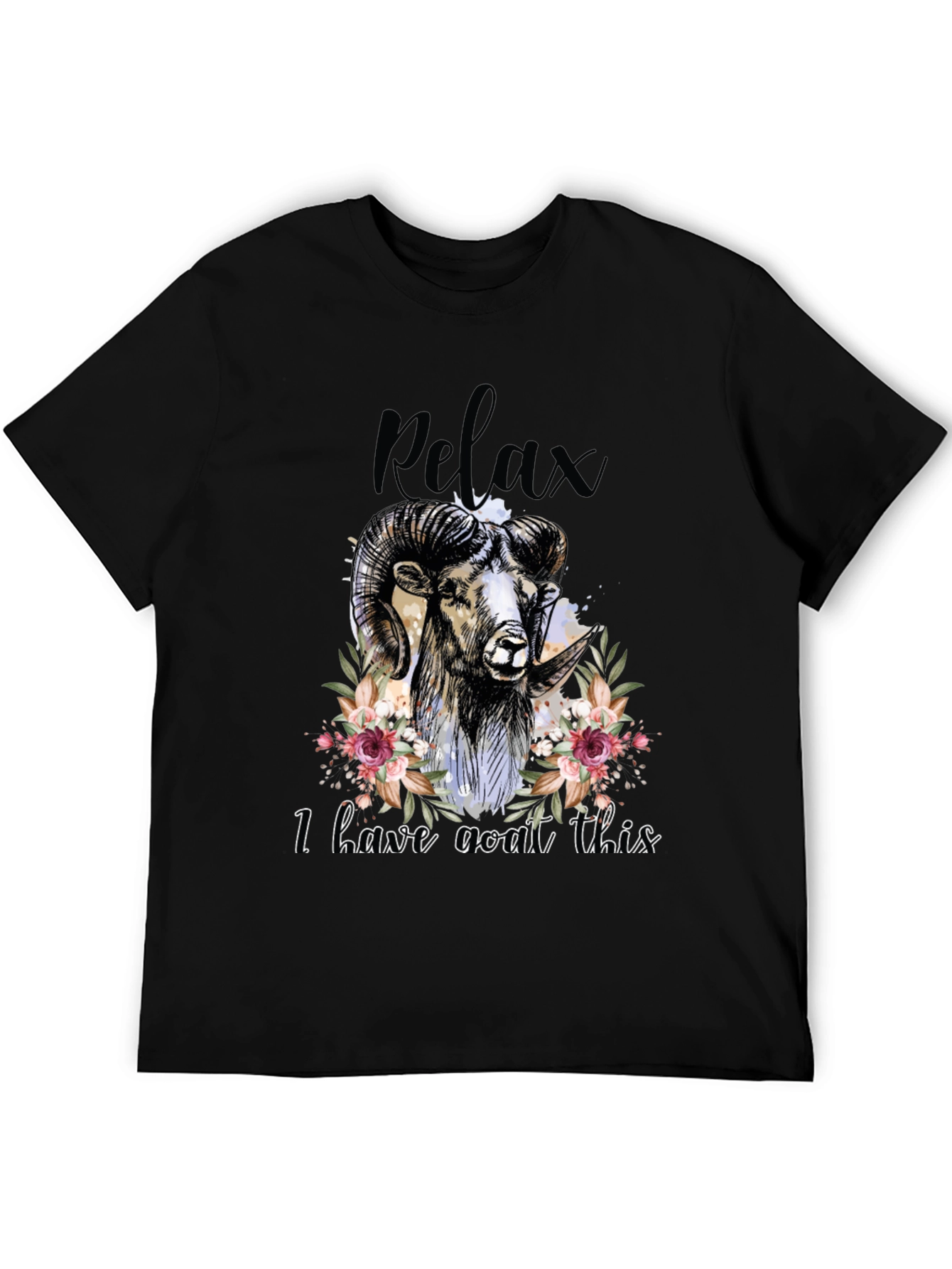 Relax I Have Goat This T-Shirt