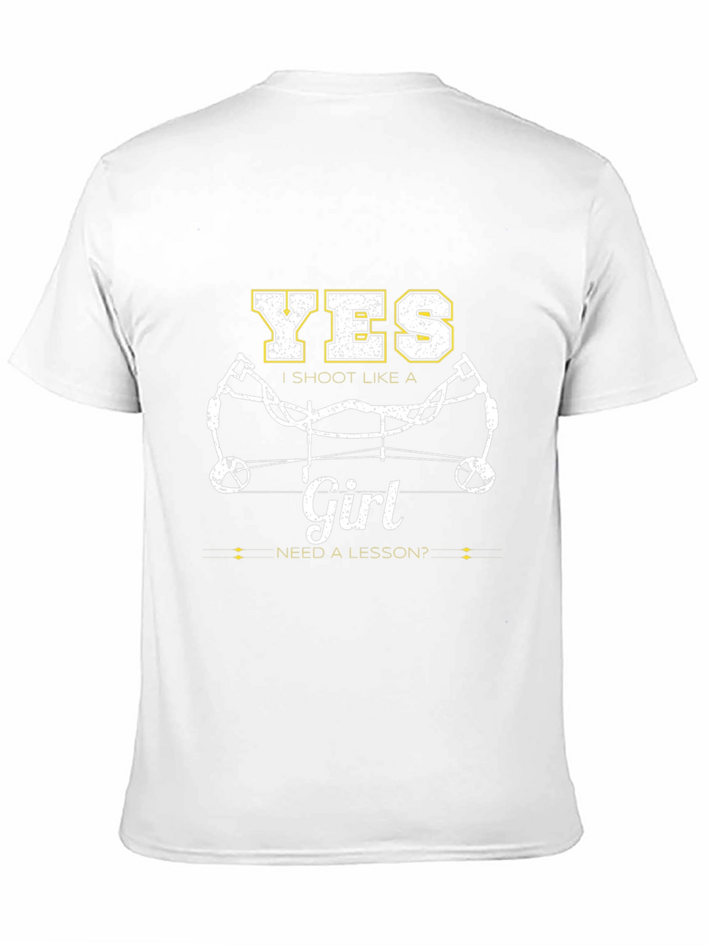 Yes I Shoot Like A Girl T-Shirt