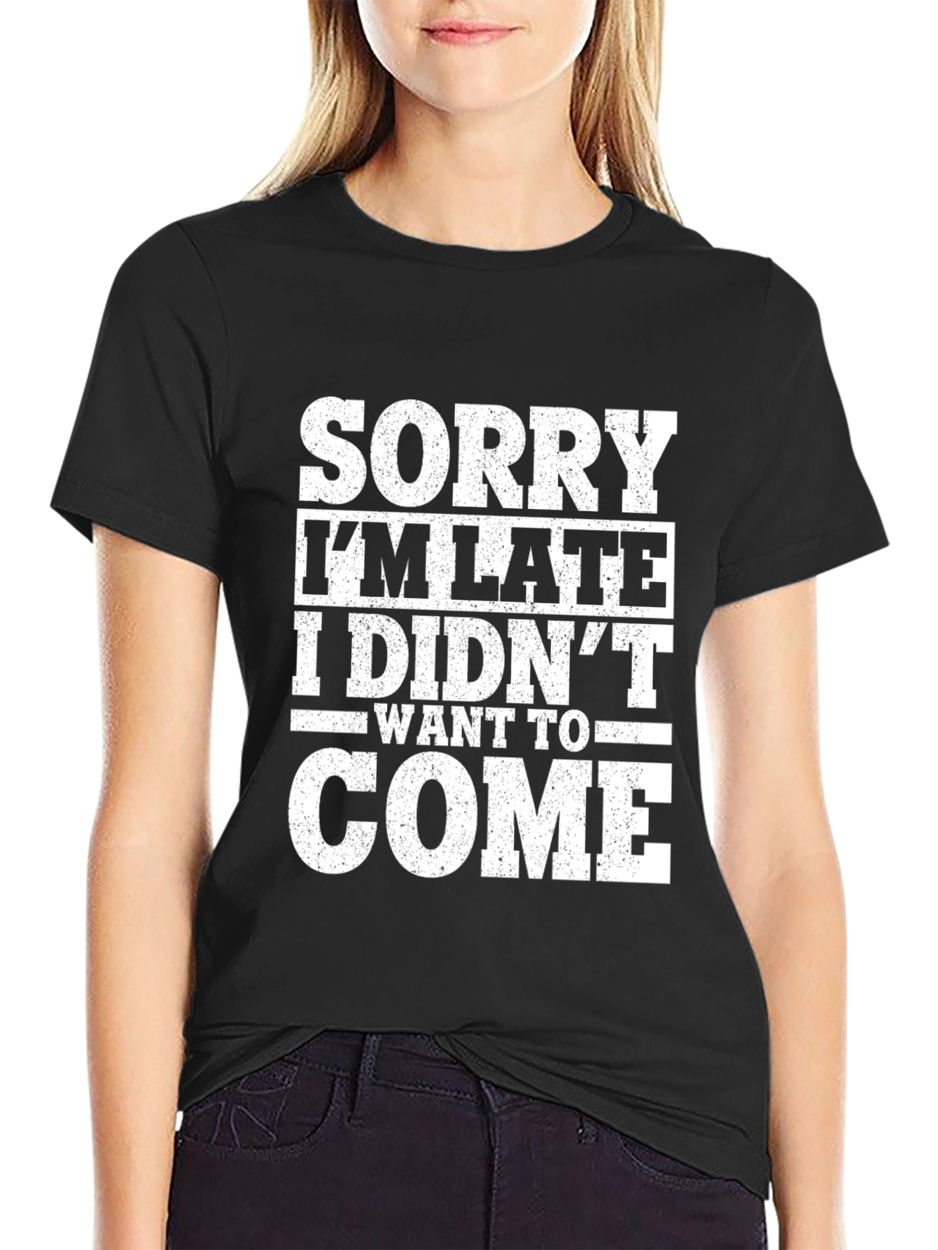 Funny Sorry Im Late Graphic Tee