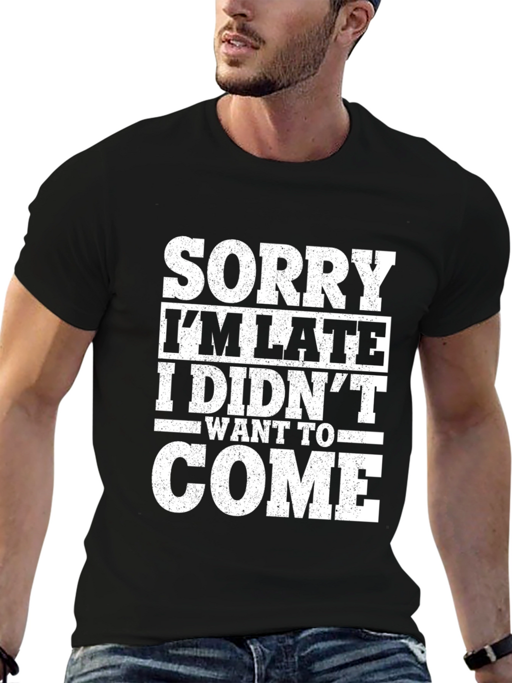 Funny Sorry Im Late Graphic Tee