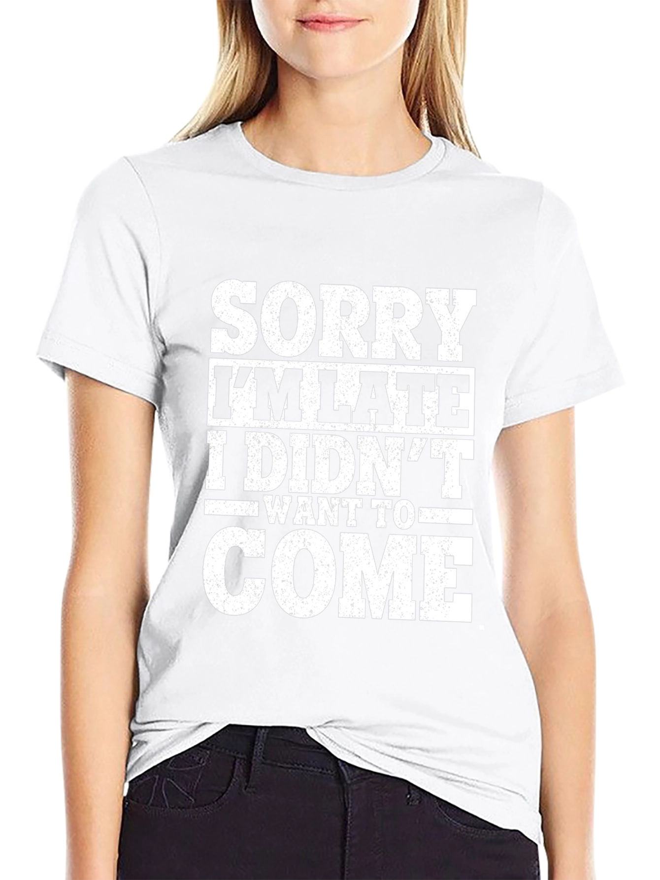 Funny Sorry Im Late Graphic Tee