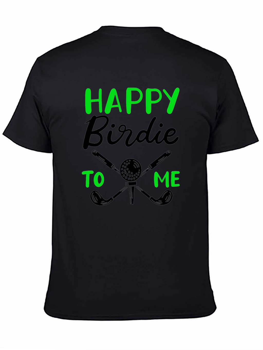 Happy Birdie Golf T-Shirt - Golfer Gift