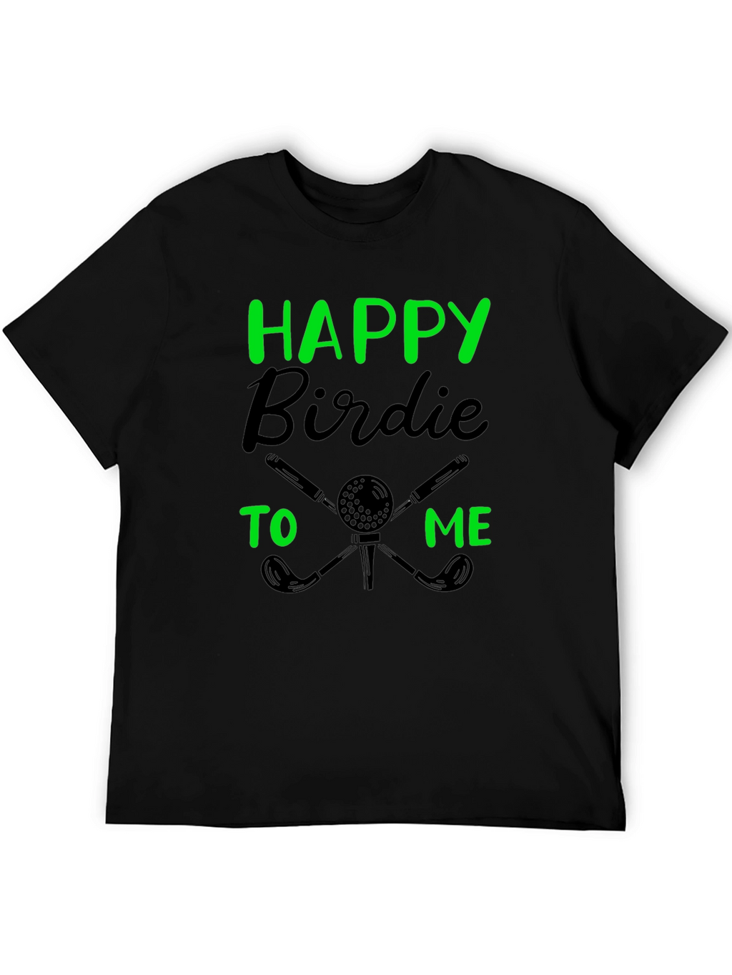Happy Birdie Golf T-Shirt - Golfer Gift
