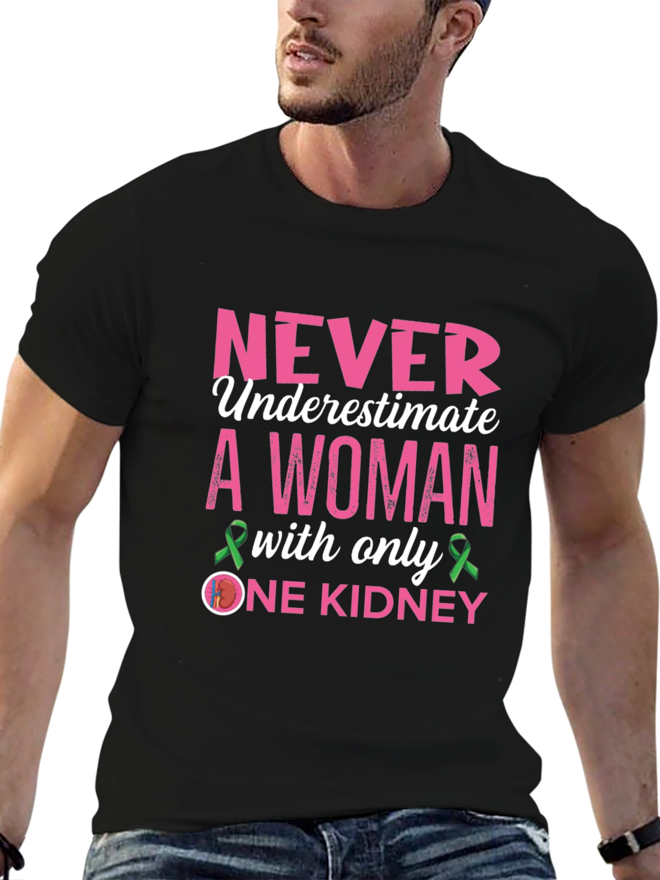 Never Underestimate One Kidney Awareness T-Shirt