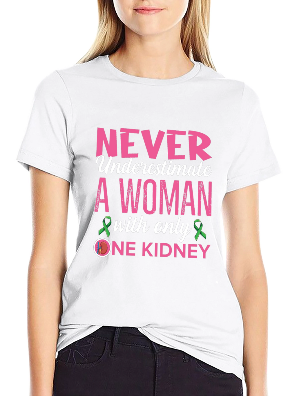 Never Underestimate One Kidney Awareness T-Shirt