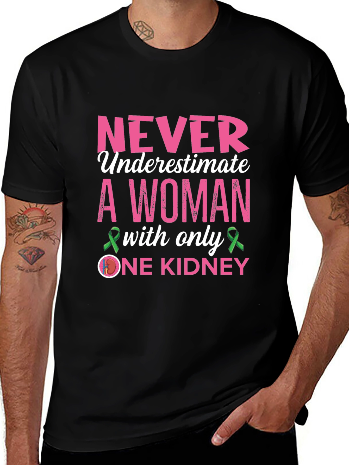 Never Underestimate One Kidney Awareness T-Shirt